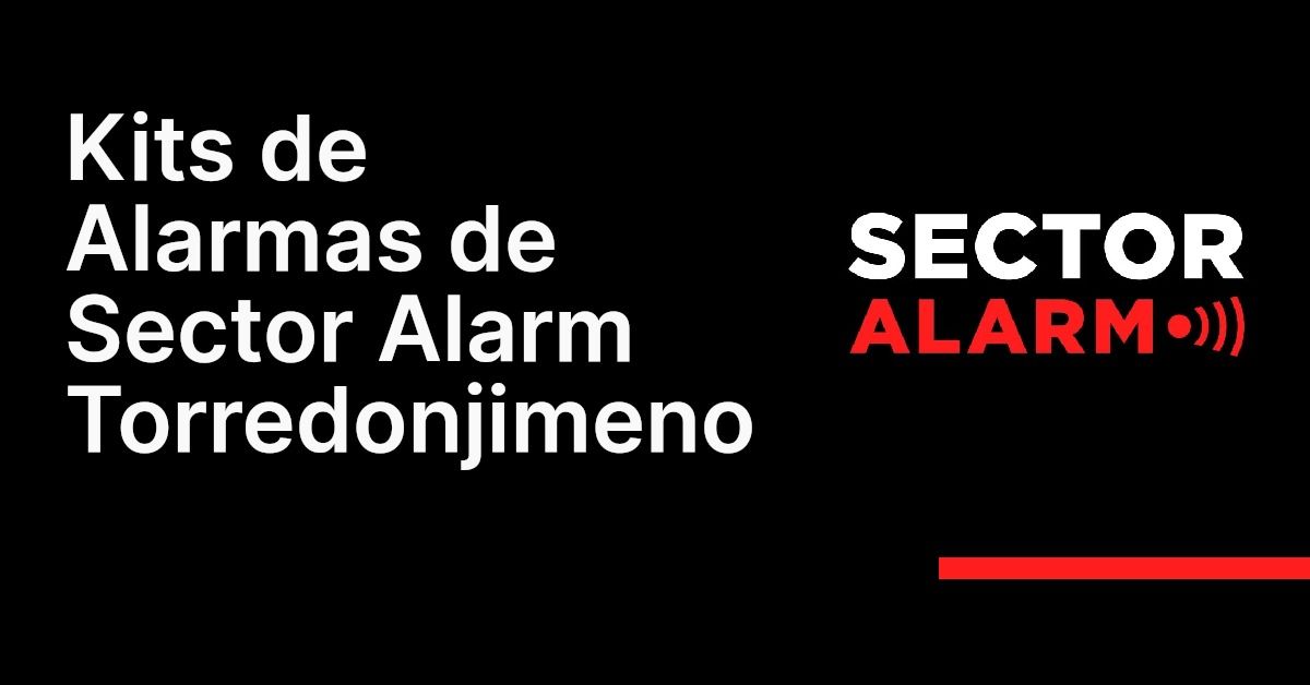 Kits de Alarmas de Sector Alarm Torredonjimeno